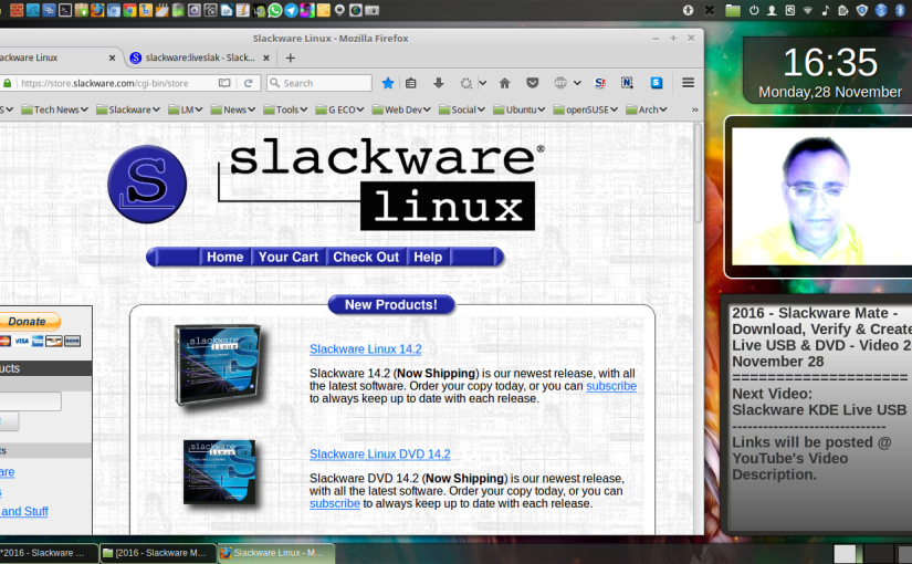 2016 – Slackware Mate 14.2 Mate – Download, Verify & Create a Live USB & DVD – Video 2- November 28